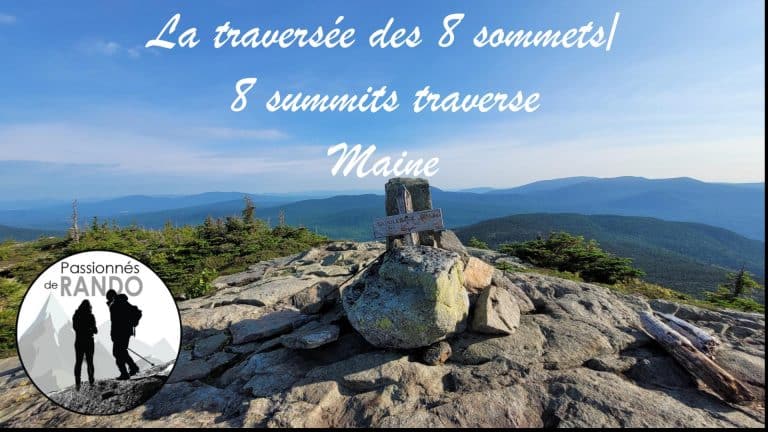 La traversée des huit sommets dans le Maine